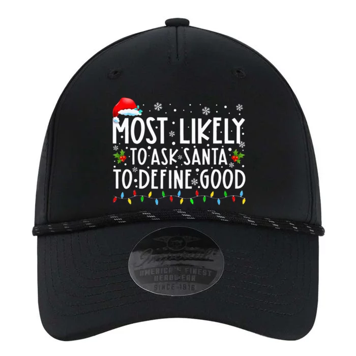 Most Likely To Ask Santa To Define Good Christmas Matching Performance The Dyno Cap