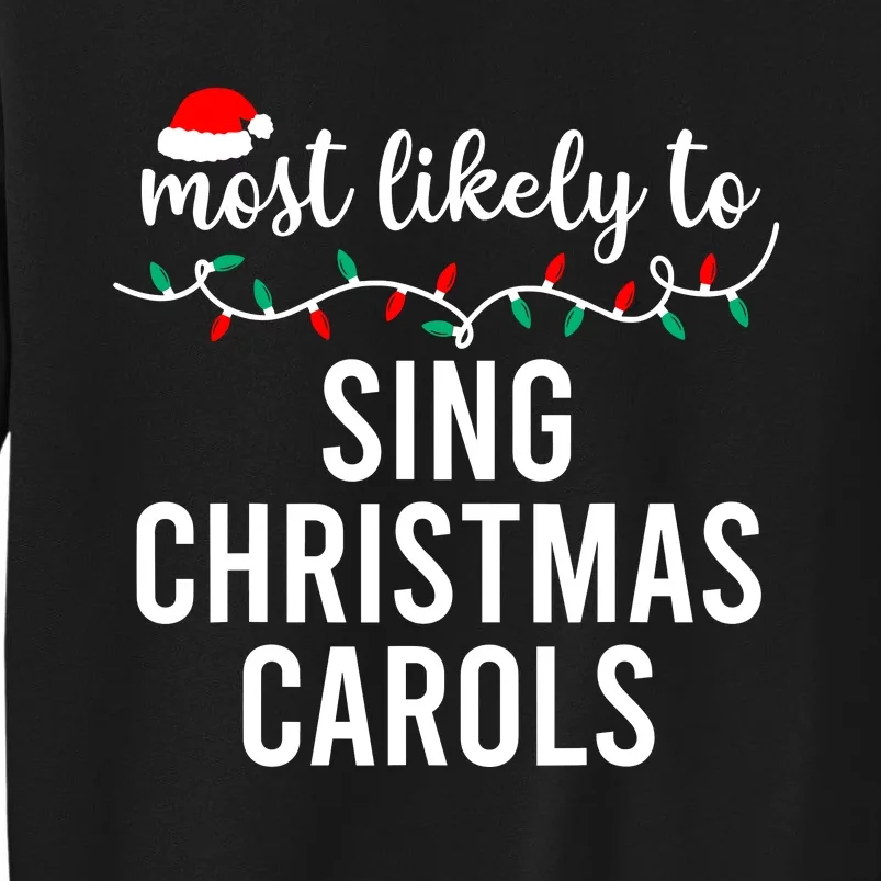 Most Likely To Christmas Matching Family Pajamas Funny Sweatshirt