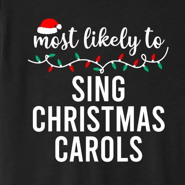 Most Likely To Christmas Matching Family Pajamas Funny ChromaSoft Performance T-Shirt