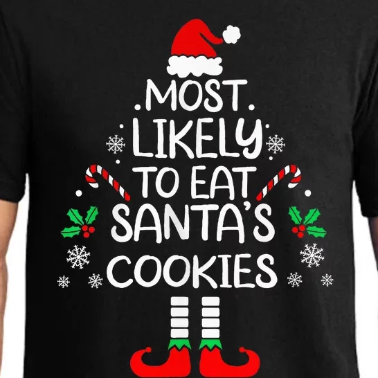 Most Likely To Eat Santas Cookies Christmas Family Matching Pajama Set