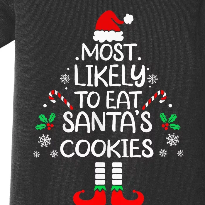 Most Likely To Eat Santas Cookies Christmas Family Matching Baby Bodysuit