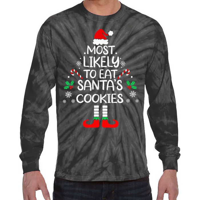 Most Likely To Eat Santas Cookies Christmas Family Matching Tie-Dye Long Sleeve Shirt