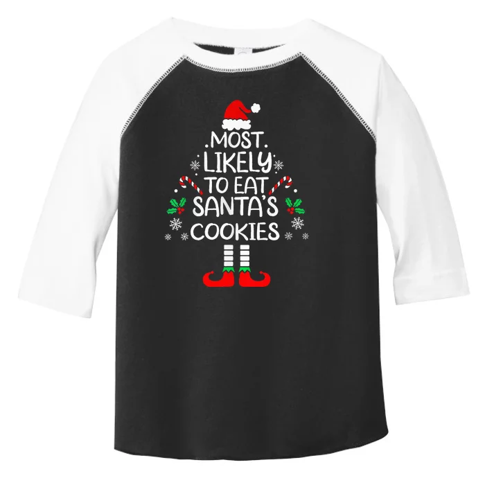 Most Likely To Eat Santas Cookies Christmas Family Matching Toddler Fine Jersey T-Shirt