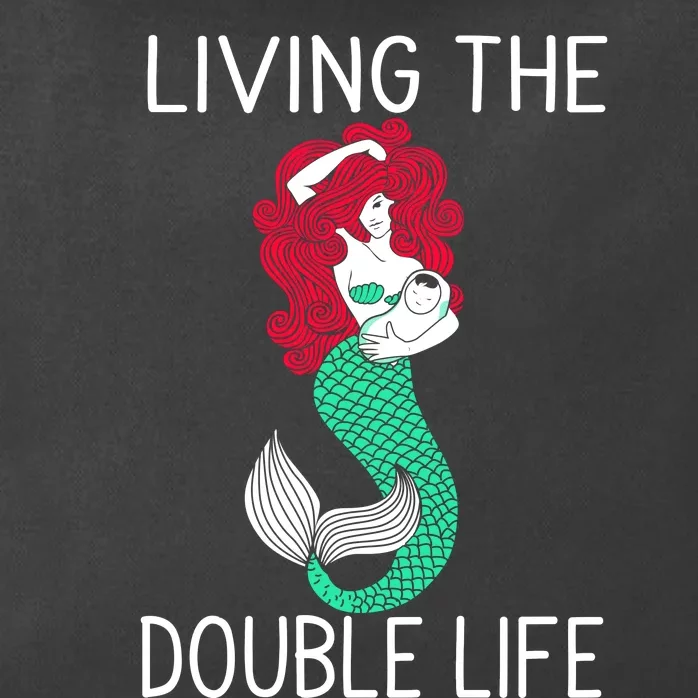 Mermaid Living The Double Life Zip Tote Bag