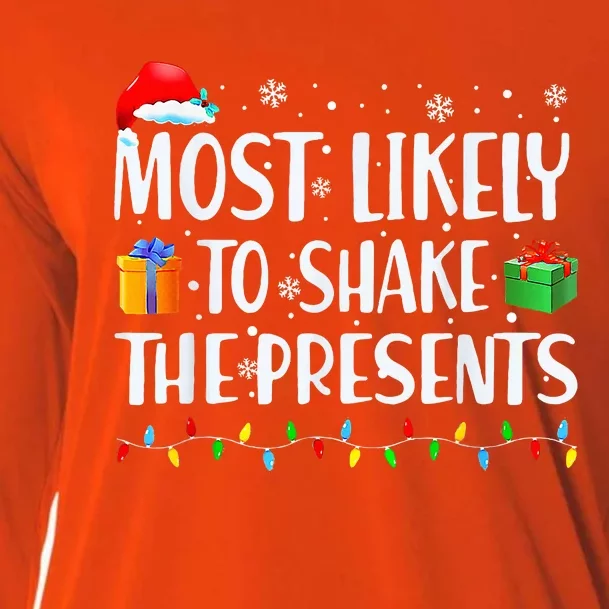 Most Likely To Shake The Presents Christmas Family Matching Cooling Performance Long Sleeve Crew