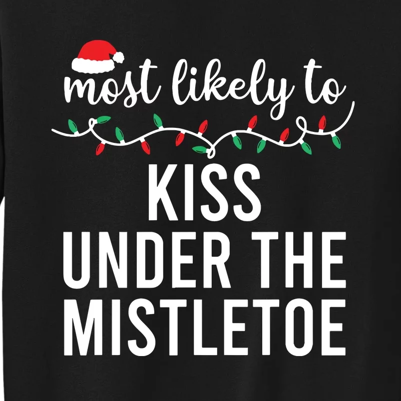 Most Likely To Christmas Matching Family Pajamas Funny Sweatshirt