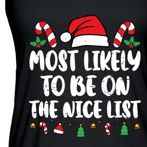 Most Likely To Be On The Nice List Xmas Family Christmas Ladies Essential Flowy Tank