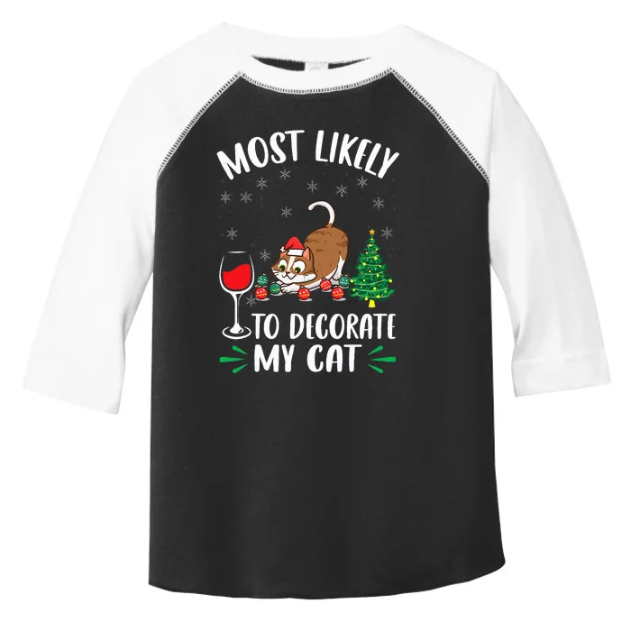 Most Likely To Decorate My Cat Family Matching Xmas Toddler Fine Jersey T-Shirt