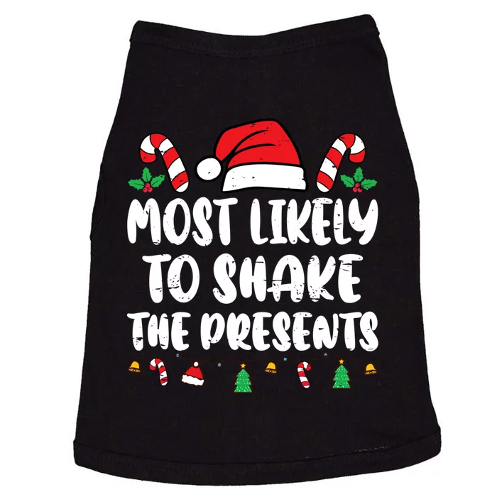 Most Likely To Shake The Presents Family Matching Christmas Doggie Tank