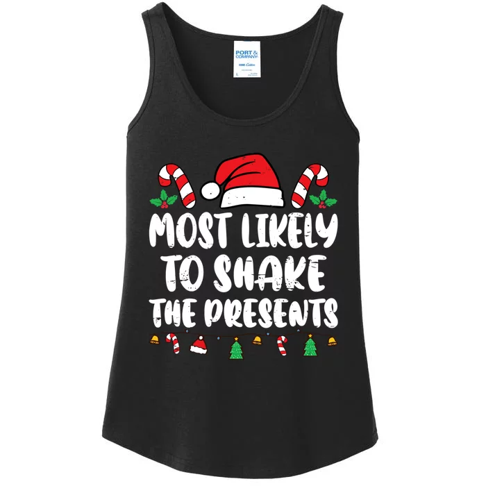 Most Likely To Shake The Presents Family Matching Christmas Ladies Essential Tank