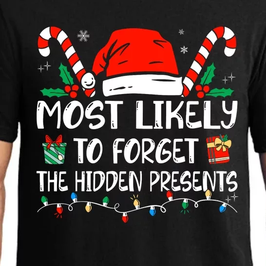 Most Likely To Forget The Hidden Presents Family Christmas Pajama Set