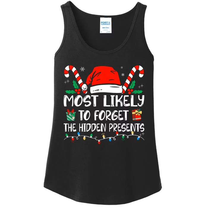 Most Likely To Forget The Hidden Presents Family Christmas Ladies Essential Tank