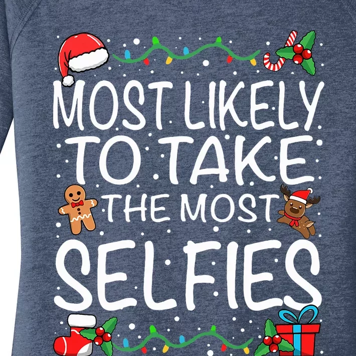 Most Likely To Take The Most Selfies Family Christmas Women's Perfect Tri Tunic Long Sleeve Shirt