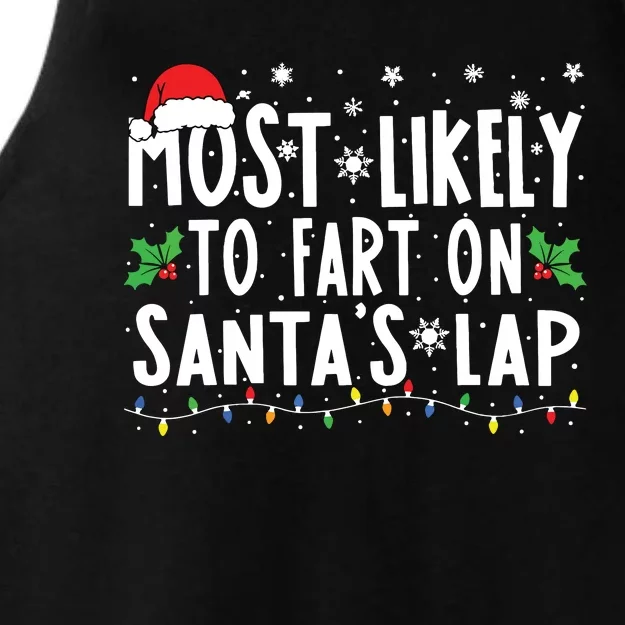 Most Likely To Fart On Santas Lap Family Matching Christmas Ladies Tri-Blend Wicking Tank