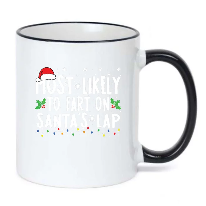 Most Likely To Fart On Santas Lap Family Matching Christmas Black Color Changing Mug