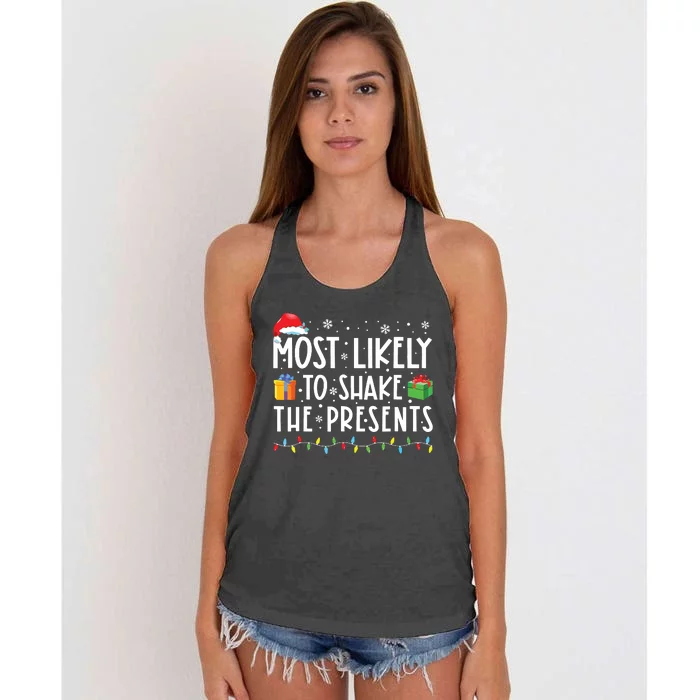 Most Likely To Shake The Presents Family Matching Christmas Women's Knotted Racerback Tank