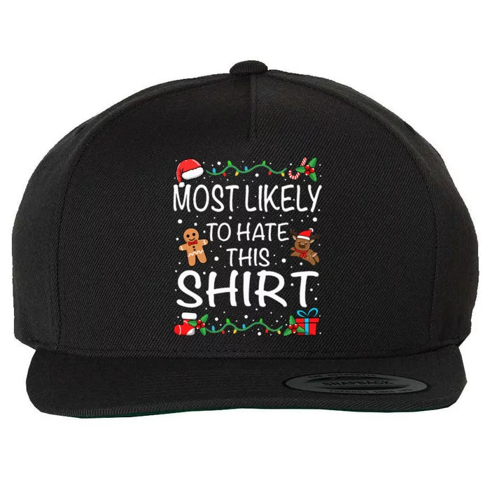 Most Likely To Hate This Family Christmas Wool Snapback Cap