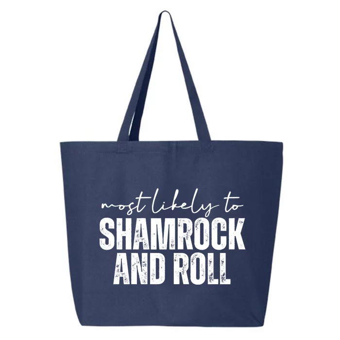 Most Likely To Shamrock And Roll St Patricks 25L Jumbo Tote