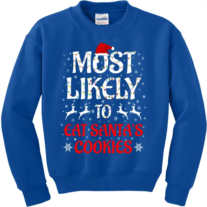 Most Likely To Christmas Family Matching Eat Santa's Cookies Cool Gift Kids Sweatshirt