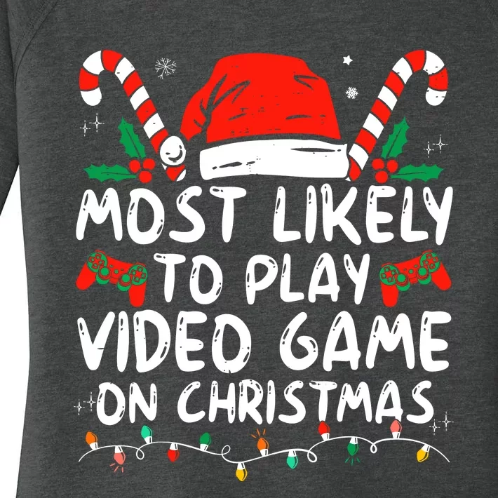 Most Likely To Play Video Game On Christmas Santa Gaming Women's Perfect Tri Tunic Long Sleeve Shirt