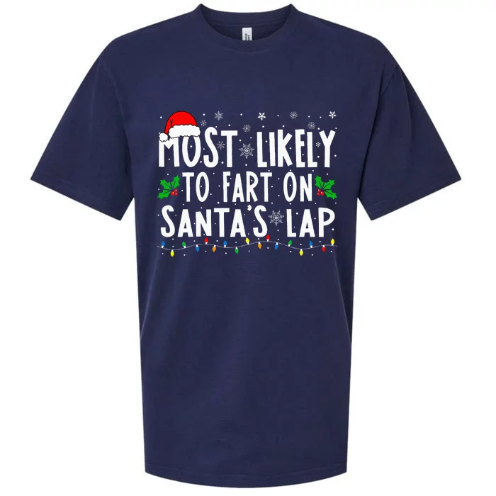 Most Likely To Fart On SantaS Lap Family Matching Christmas Sueded Cloud Jersey T-Shirt