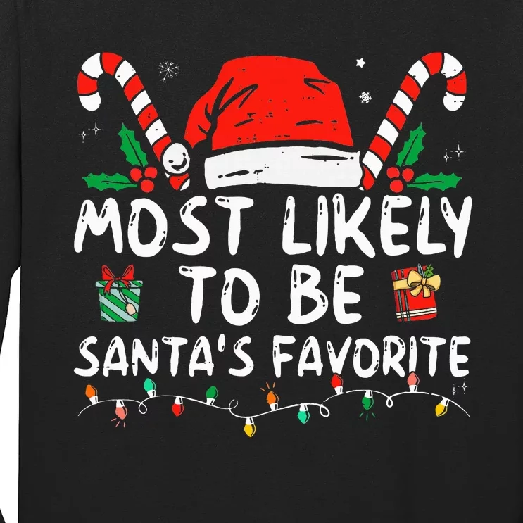 Most Likely To Christmas Be Santa's Favorite Matching Family Long Sleeve Shirt