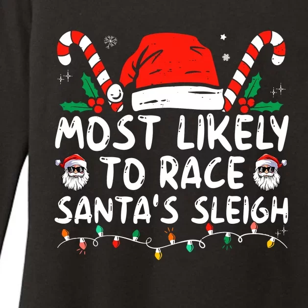 Most Likely To Race SantaS Sleigh Christmas Pajamas Womens CVC Long Sleeve Shirt