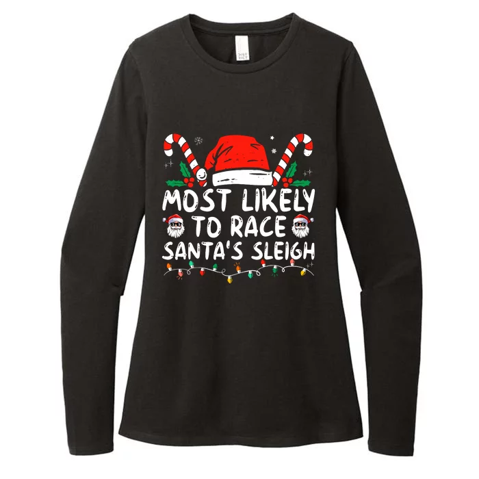 Most Likely To Race SantaS Sleigh Christmas Pajamas Womens CVC Long Sleeve Shirt