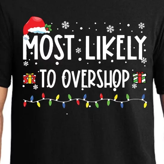 Most Likely To Overshop Shopping Family Crew Christmas Pajama Set