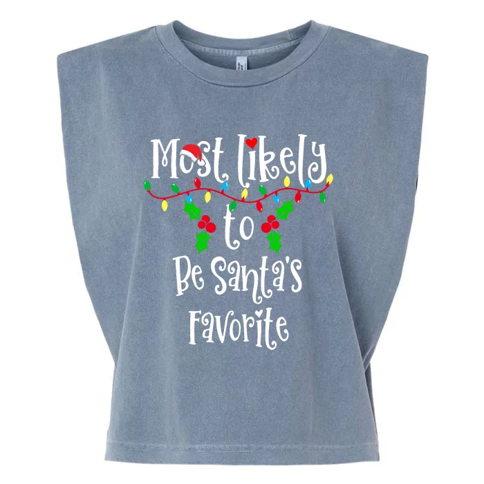 Most Likely To Be Santa's Favorite Family Group Matching Shirt Garment-Dyed Women's Muscle Tee