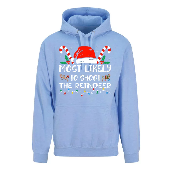 Most Likely To Shoot The Reindeer Funny Family Christmas Unisex Surf Hoodie