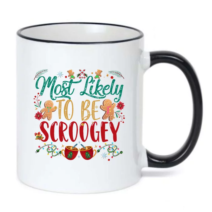 Most Likely To Be Scroogey Family Christmas Matching Pjs Black Color Changing Mug