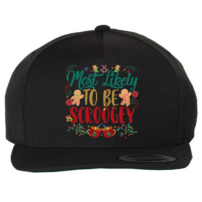 Most Likely To Be Scroogey Family Christmas Matching Pjs Wool Snapback Cap