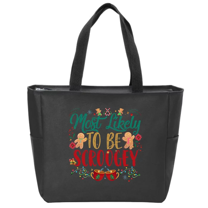 Most Likely To Be Scroogey Family Christmas Matching Pjs Zip Tote Bag