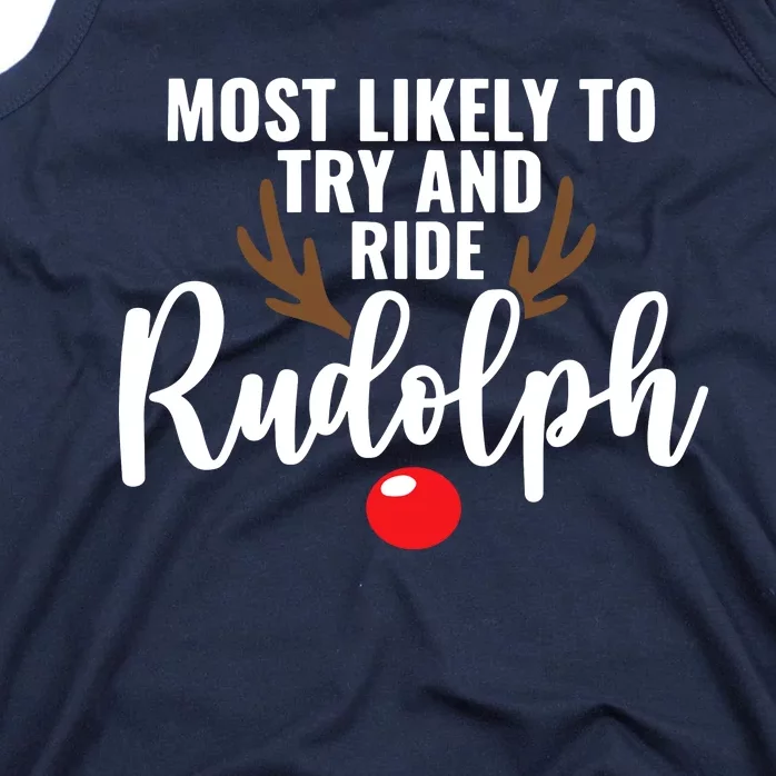 Most Likely To Try Ride Rudolph Funny Couples Christmas Tank Top