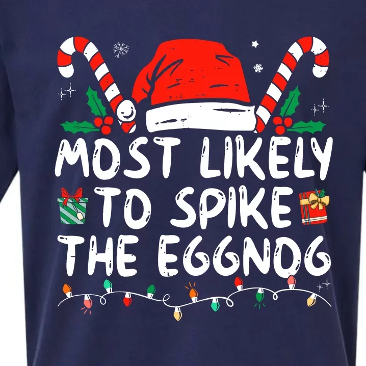 Most Likely To Spike The Eggnog Family Matching Christmas Sueded Cloud Jersey T-Shirt