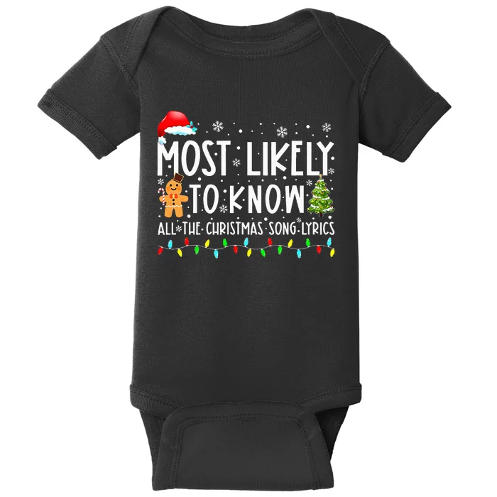 Most Likely To Know All The Christmas Song Lyrics Funny Xmas Baby Bodysuit