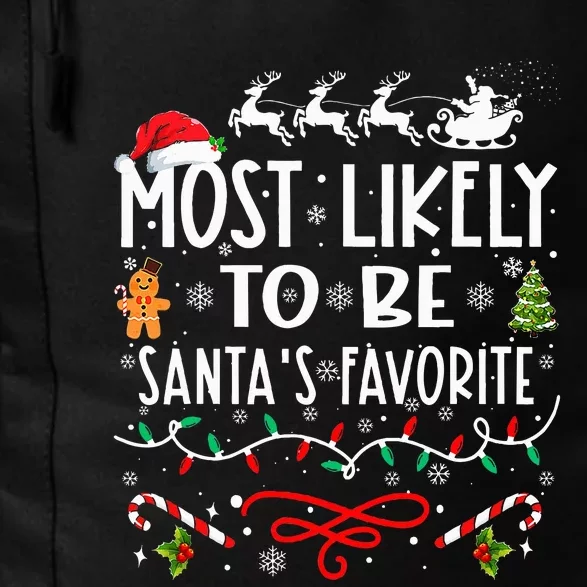 Most Likely To Be Santa's Favorite Family Christmas Daily Commute Backpack