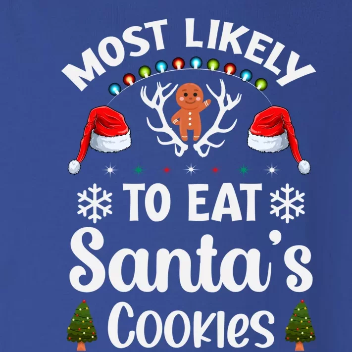 Most Likely To Eat Santas Cookies Family Christmas Holiday Gift Toddler Long Sleeve Shirt