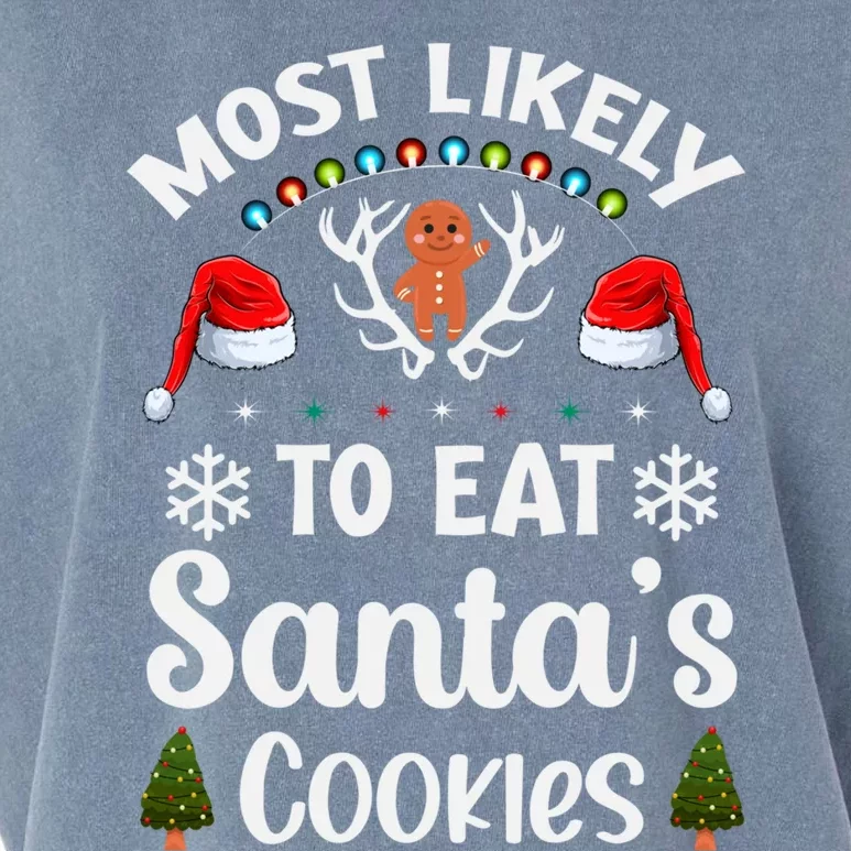 Most Likely To Eat Santas Cookies Family Christmas Holiday Gift Garment-Dyed Women's Muscle Tee