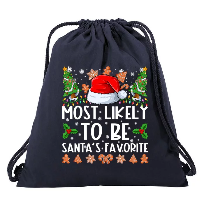 Most Likely To Be SantaS Favorite Family Christmas Pajamas Drawstring Bag