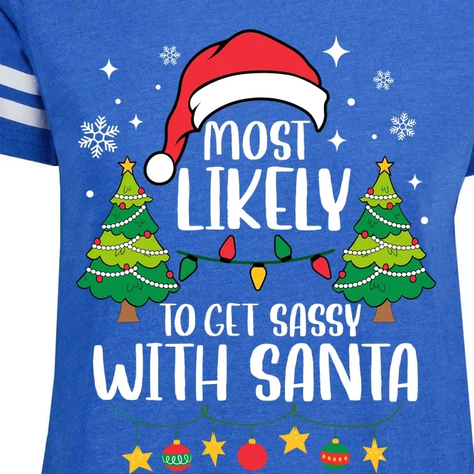 Most Likely To Get Sassy With Santa Matching Christmas Enza Ladies Jersey Football T-Shirt