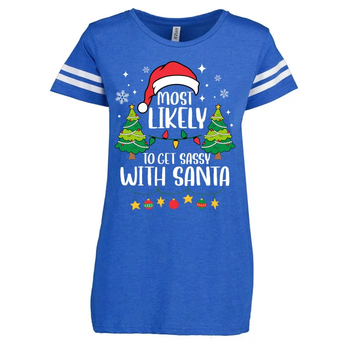 Most Likely To Get Sassy With Santa Matching Christmas Enza Ladies Jersey Football T-Shirt