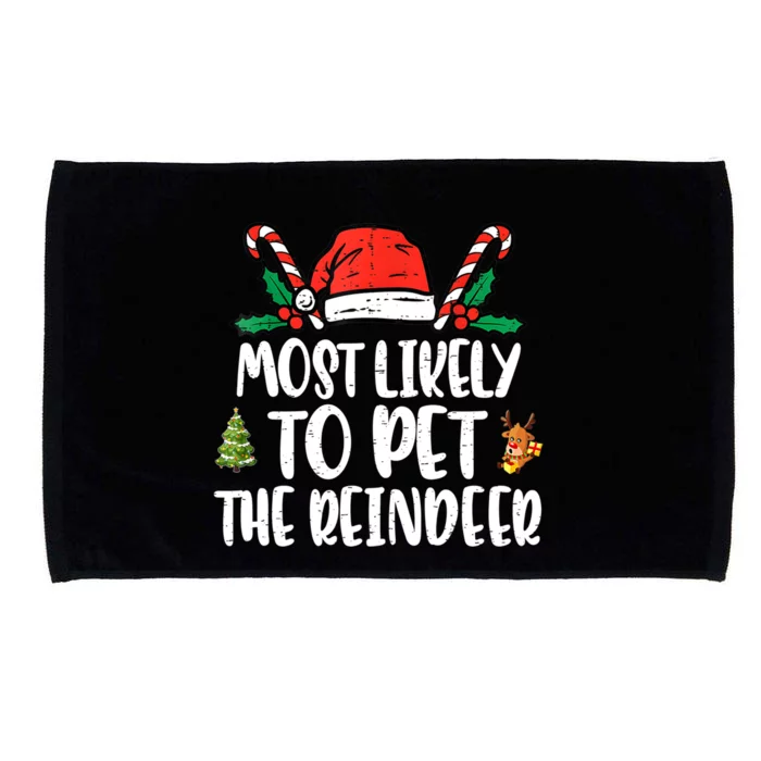 Most Likely To Pet The Reindeer Funny Christmas Holiday Gift Microfiber Hand Towel