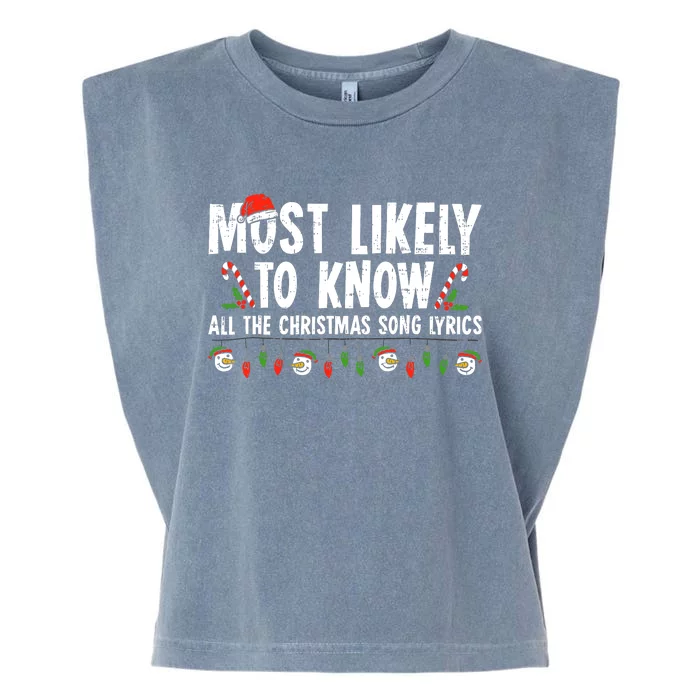 Most Likely To Know All The Christmas Song Lyrics Family Garment-Dyed Women's Muscle Tee