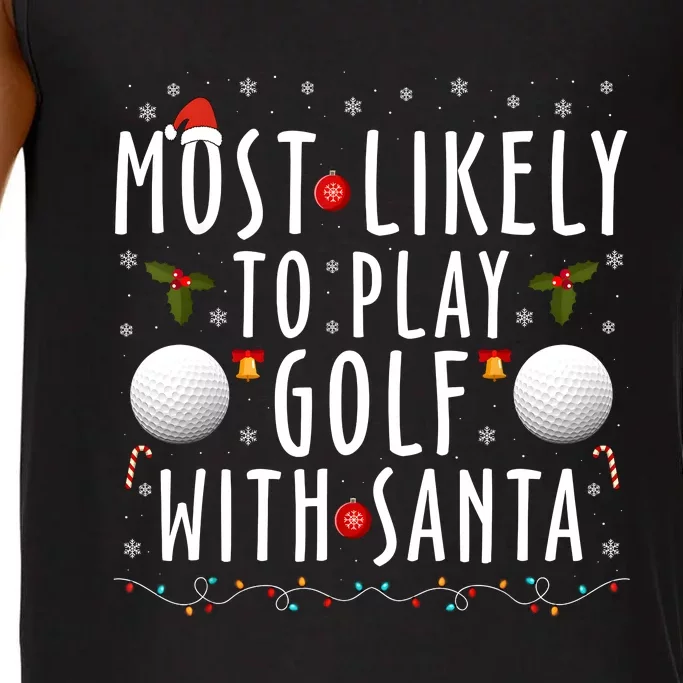 Most Likely To Play Golf With Santa Family Christmas Pajama Comfort Colors® Tank Top