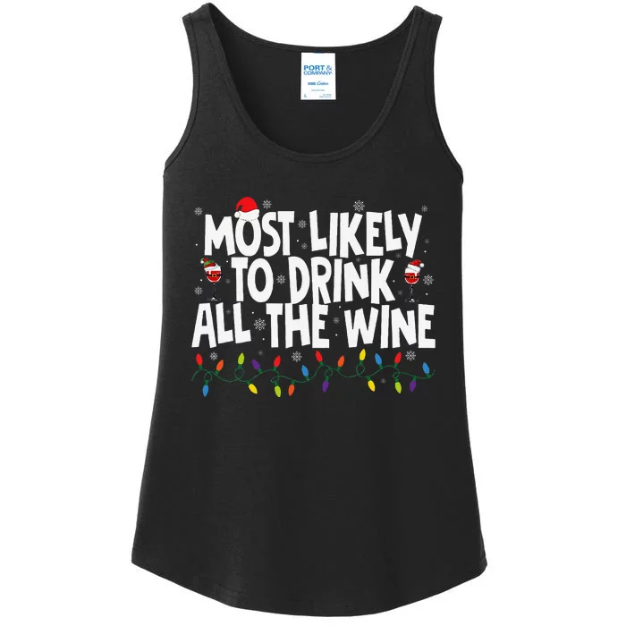 Most Likely To Drink All The Wine Family Matching Christmas Ladies Essential Tank