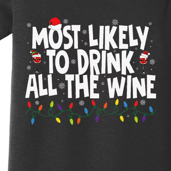 Most Likely To Drink All The Wine Family Matching Christmas Baby Bodysuit