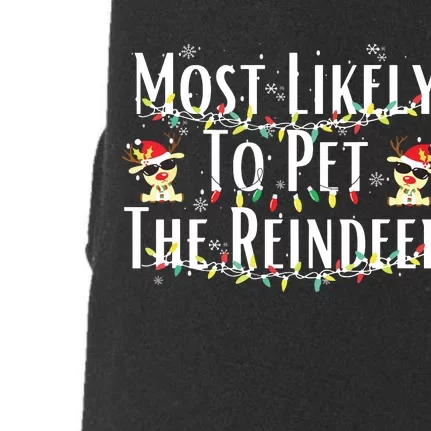 Most Likely To Pet The Reindeer Christmas Tree Lights Doggie 3-End Fleece Hoodie