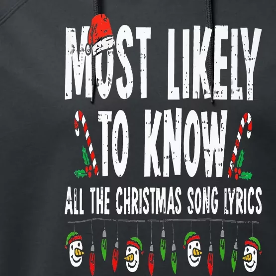 Most Likely To Know All The Christmas Song Lyrics Family Performance Fleece Hoodie